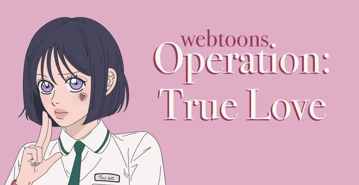 Operation True Love Chapter 68: Release Date & Spoiler