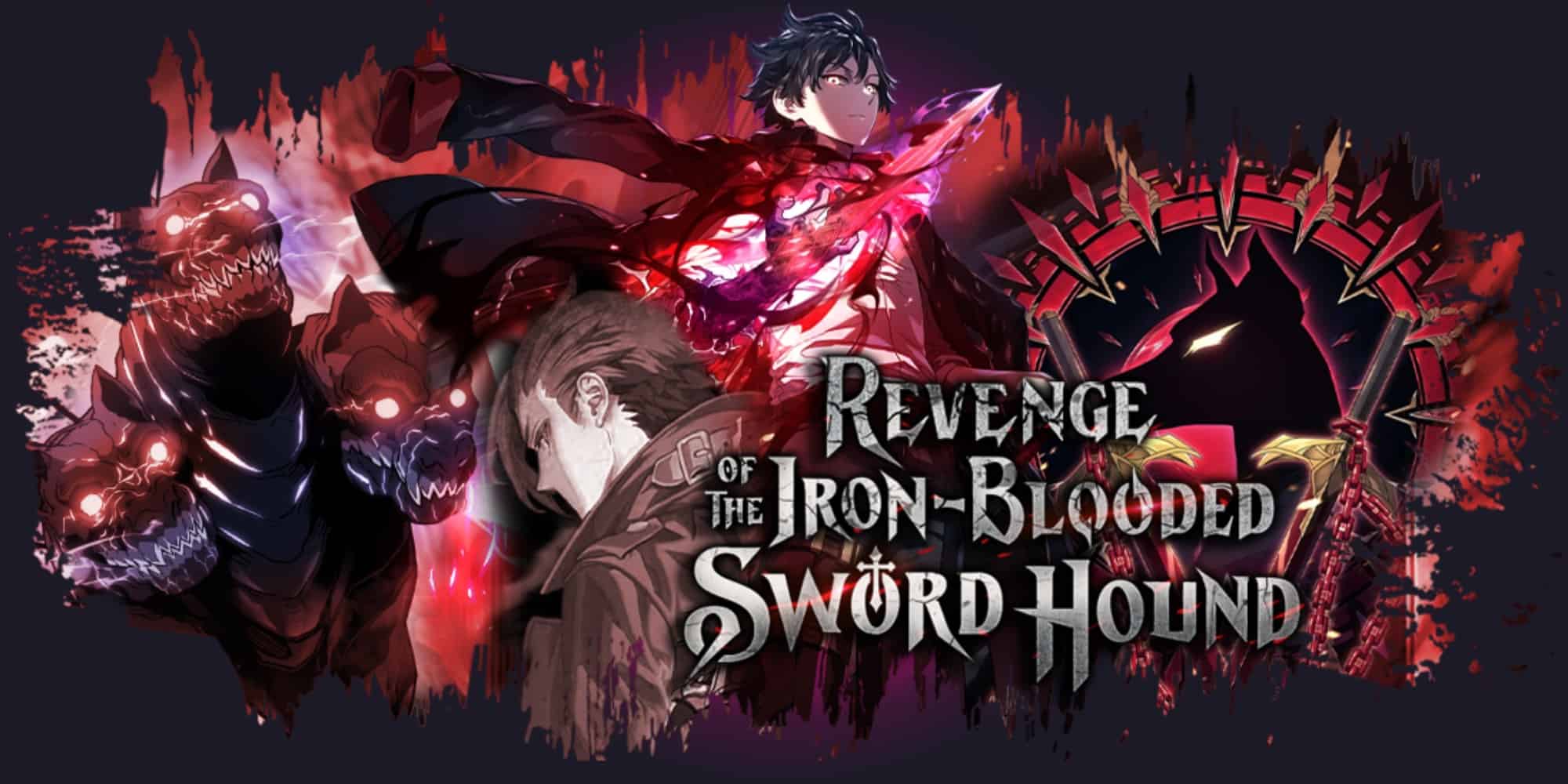 Revenge of the Iron-Blooded Sword Hound Chapter 31: Ngày phát hành & Spoiler